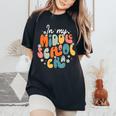 In My Middle School Era Back To School Outfits For Teacher Women's Oversized Comfort T-Shirt Black
