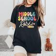 Middle School Rocks Students Teacher Back To School Women's Oversized Comfort T-Shirt Black