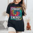 Paraprofessional Straight Outta Energy Teacher End Of Year Women's Oversized Comfort T-shirt Black