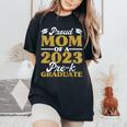 Proud Mom Of A 2023 Prek Graduate Graduation Women's Oversized Comfort T-shirt Black