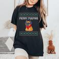 Pug Ugly Christmas Sweater Ugly Sweater Pug Dog Women's Oversized Comfort T-Shirt Black