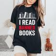 I Read Banned Books Banned Books Week Librarian Bibliofile Women's Oversized Comfort T-shirt Black
