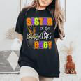 Sister Of Brewing Baby Halloween Theme Baby Shower Spooky Women's Oversized Comfort T-Shirt Black