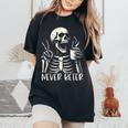 Skull Never Better Skeleton Drinking Coffee Halloween Party Women's Oversized Comfort T-Shirt Black