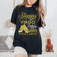 Stepping Into My Virgo Birthday With Gods Grace And Mercy Women's Oversized Comfort T-Shirt Black