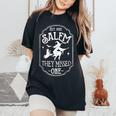 Vintage Retro Salem 1692 They Missed One Halloween Witch Women's Oversized Comfort T-Shirt Black Vintage Retro Salem 1692 They Missed One Halloween Witch Women's Oversized Comfort T-Shirt Black