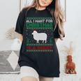 All I Want For Xmas Is A Sheep Ugly Christmas Sweater Women's Oversized Comfort T-Shirt Black