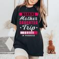 Warning Mother Daughter Trip In Progress Girlfriends Trip Women's Oversized Comfort T-shirt Black