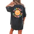 Choose Kindness Retro Groovy Be Kind Inspirational Smiling Women's Oversized Comfort T-Shirt Back Print Pepper