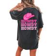 Girls Pink Howdy Cowgirl Western Country Rodeo Women's Oversized Comfort T-Shirt Back Print Pepper