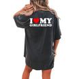 I Love My Girlfriend I Heart My Girlfriend Women's Oversized Comfort T-shirt Back Print Pepper