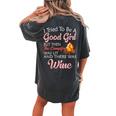 I Tried To Be A Good Girl But Campfire And Wine Camping Women's Oversized Comfort T-Shirt Back Print Pepper