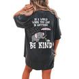 World Be Kind Elephant Trans Turtle Transgender Lgbt Women's Oversized Comfort T-Shirt Back Print Pepper