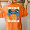 5Th Grade Level Unlocked Gamer First Day Of School Boys Women's Oversized Comfort T-shirt Back Print Yam