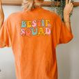 Bestie Squad Groovy Matching For Best Bff Friend Women's Oversized Comfort T-Shirt Back Print Yam