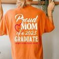 Class Of 2023 Graduation 2023 Proud Mom Of A 2023 Graduate Women's Oversized Comfort T-Shirt Back Print Yam