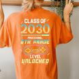 Class Of 2030 Gaming 6Th Grade Level Unlocked Back To School Women's Oversized Comfort T-shirt Back Print Yam