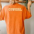 Cowgirl Aesthetic Y2k 90S Vintage Beige Brown Cute N Girl Women's Oversized Comfort T-Shirt Back Print Yam