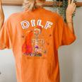 Dilf Dude I Love Fall Skeleton Pumpkin Halloween Customs Women's Oversized Comfort T-shirt Back Print Yam