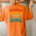 My Ex Daughterinlaw Is My Favorite Child Motherinlaw Women's Oversized Comfort T-Shirt Back Print Yam
