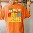 First Day Of Pre-K Pray For My Teacher Back To School Women's Oversized Comfort T-shirt Back Print Yam