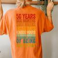 50Th Birthday Old Meter 50 Year Old Women's Oversized Comfort T-shirt Back Print Yam