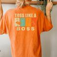 Cornhole For Toss Like A Boss Dad Women's Oversized Comfort T-shirt Back Print Yam