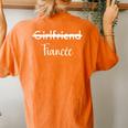 Girlfriend To Fiancée Marriage Engagement Cute Women's Oversized Comfort T-shirt Back Print Yam