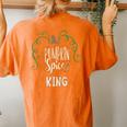 King Pumkin Spice Fall Matching For Family Women's Oversized Comfort T-shirt Back Print Yam