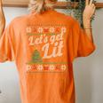 Ugly Sweater Christmas Let't Get Lit Drinking Women's Oversized Comfort T-shirt Back Print Yam