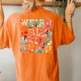 Weird Teachers Build Character Quote Groovy Style Women's Oversized Comfort T-shirt Back Print Yam