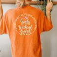 Girls Weekend 2023 Best Friends Good Time Wine Trip Vacation Women's Oversized Comfort T-shirt Back Print Yam