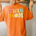 Groovy Twin Mama For New Mom Of Twins Women's Oversized Comfort T-Shirt Back Print Yam