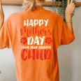 Happy From Your Favorite Child Mothers Women's Oversized Comfort T-Shirt Back Print Yam