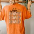 Howdy Cowboy Cowgirl Western Country Rodeo Southern Men Boys Women's Oversized Comfort T-Shirt Back Print Yam