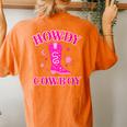 Howdy Rodeo Hot Pink Wild Western Yeehaw Cowgirl Country Women's Oversized Comfort T-Shirt Back Print Yam