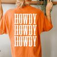 Howdy Rodeo Western Country Southern Cowgirl Cowboy Vintage Women's Oversized Comfort T-Shirt Back Print Yam