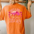 Just A Girl Who Loves Hiking Hiker Mountaineer Women's Oversized Comfort T-shirt Back Print Yam