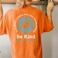 Be Kind Sexual Assault Awareness Sunflower Ribbon Kindness Women's Oversized Comfort T-Shirt Back Print Yam