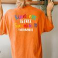 Kindness Is Free Sprinkle It Everywhere Be Kind Women's Oversized Comfort T-shirt Back Print Yam