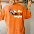 Let The Games Begin Racers Car Sports Buggy Women's Oversized Comfort T-Shirt Back Print Yam