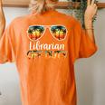 Librarian Off Duty Off Duty Last Day Of School Summer Women's Oversized Comfort T-Shirt Back Print Yam