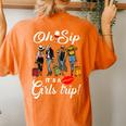 Oh Sip It's A Girls Trip Wine Party Black Queen Women's Oversized Comfort T-shirt Back Print Yam