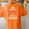 Proud Grandma Of A 2024 Senior Graduation 2024 Women's Oversized Comfort T-shirt Back Print Yam