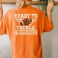 Ready To Tackle Fourth Grade Football First Day Of School Women's Oversized Comfort T-shirt Back Print Yam