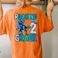 Roaring Into 2Nd Grade Dinosaur T Rex Back To School Boys Women's Oversized Comfort T-shirt Back Print Yam