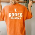 Rodeo Grandma Cowgirl Wild West Horsewoman Ranch Lasso Boots Women's Oversized Comfort T-Shirt Back Print Yam