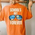 Schools Out Forever Senior 2021 Last Day Of School Women's Oversized Comfort T-Shirt Back Print Yam