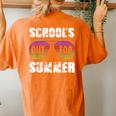 Schools Out For Summer Vacation Teacher Women's Oversized Comfort T-Shirt Back Print Yam