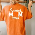 Senior Basketball Mom Class Of 2024 Player Graduation Grad Women's Oversized Comfort T-shirt Back Print Yam